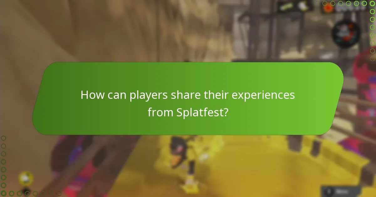 How can players share their experiences from Splatfest?